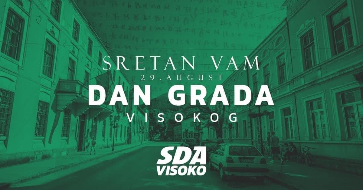 SDA Visoko / Čestitka povodom Dana Grada Visokog