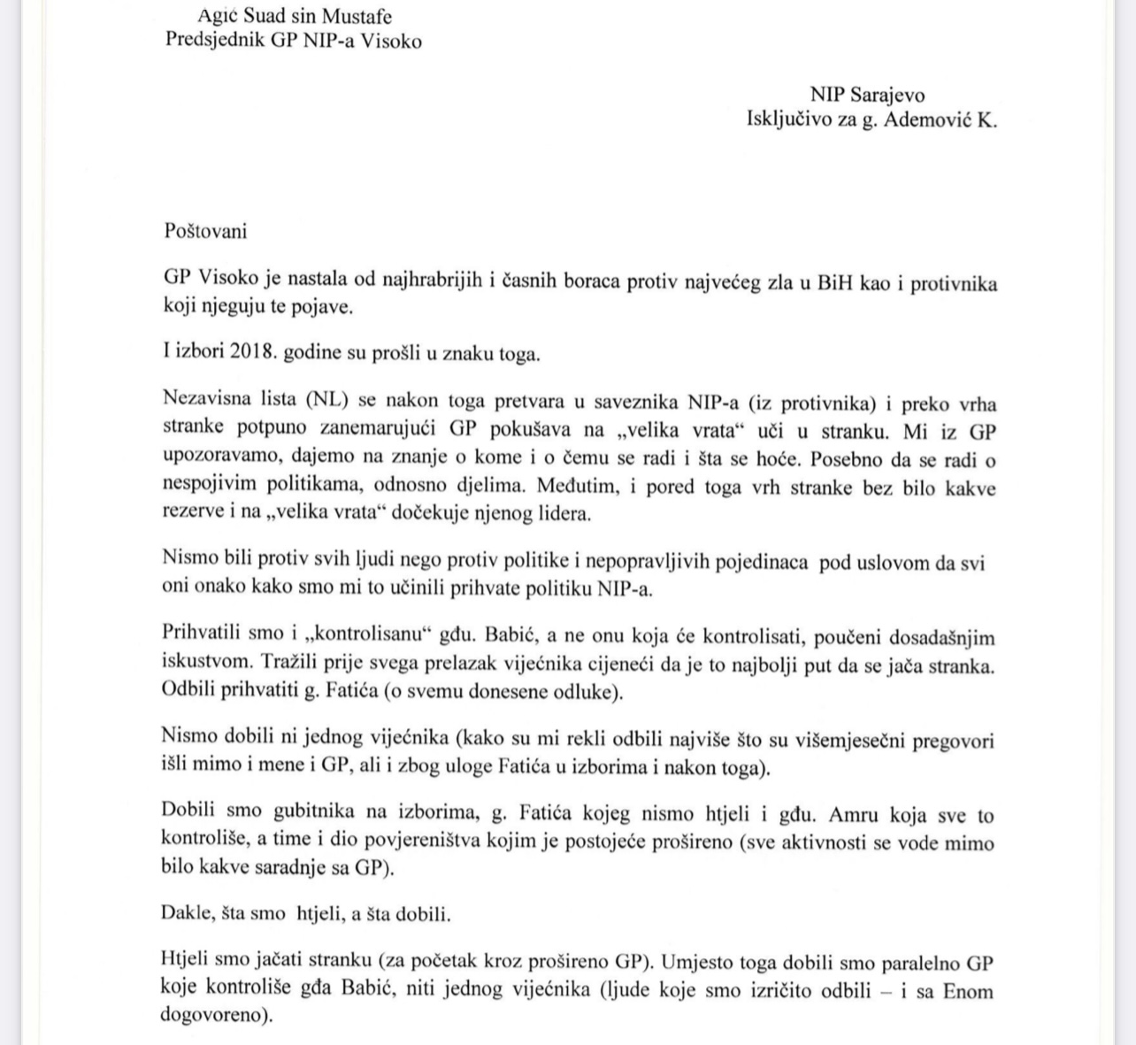 Povodom odluke Predsjedništva NiP-a o imenovanju novog Povjereništva GO NiP Visoko, bivši Predsjednik GIO NiP Visoko, Agić Suad, objavljuje razloge ostavke