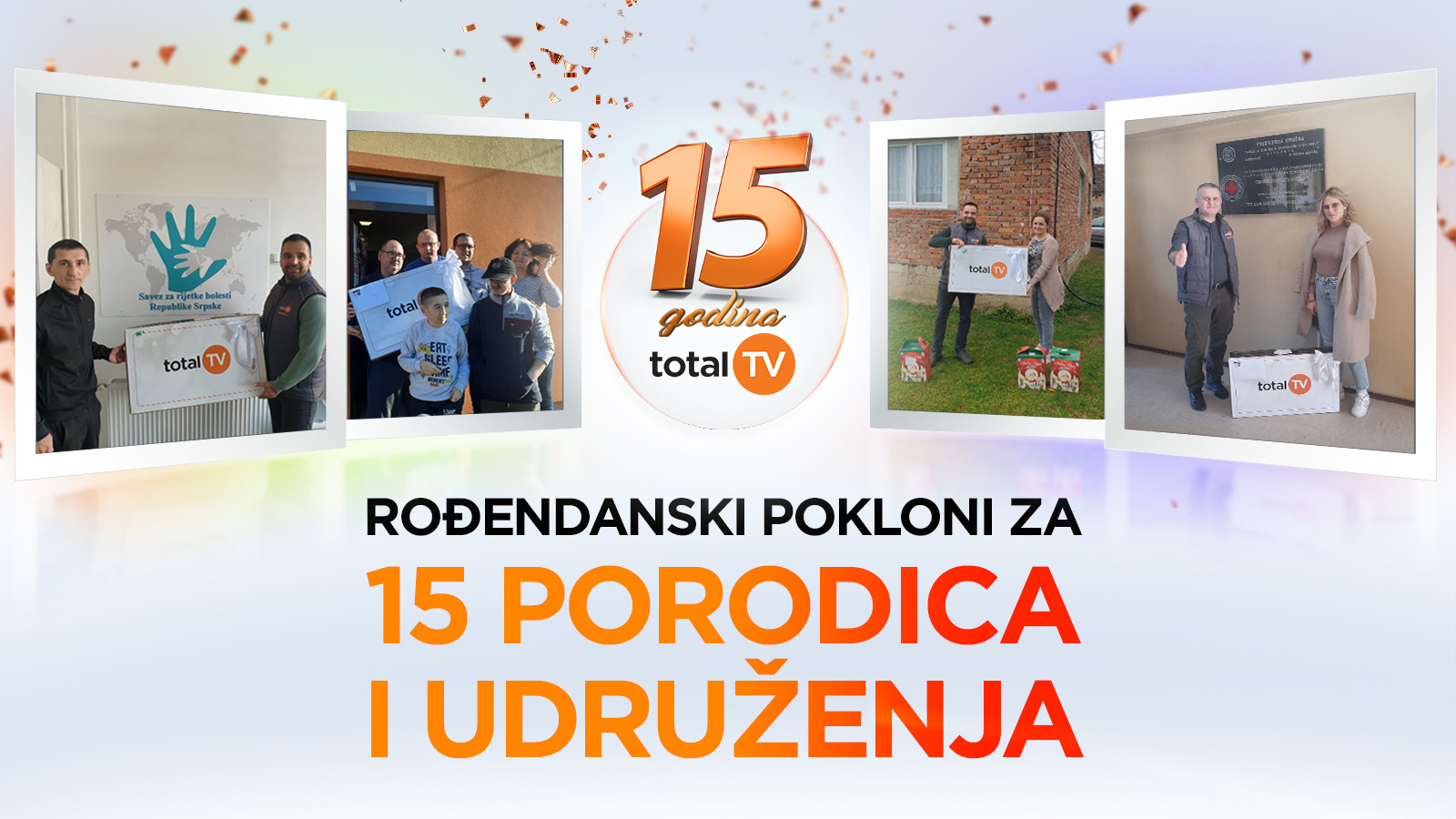 Rođendanski pokloni za 15 porodica i udruženja povodom 15 godina TOTAL TV u Bosni i Hercegovini