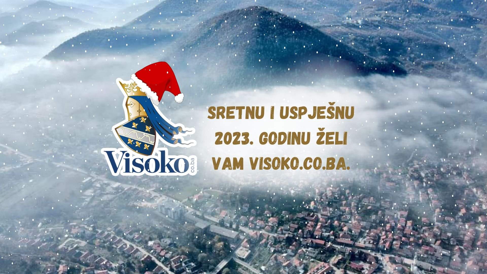 Sretnu i uspješnu Novu 2023. godinu želi vam redakcija portala Visoko.co.ba